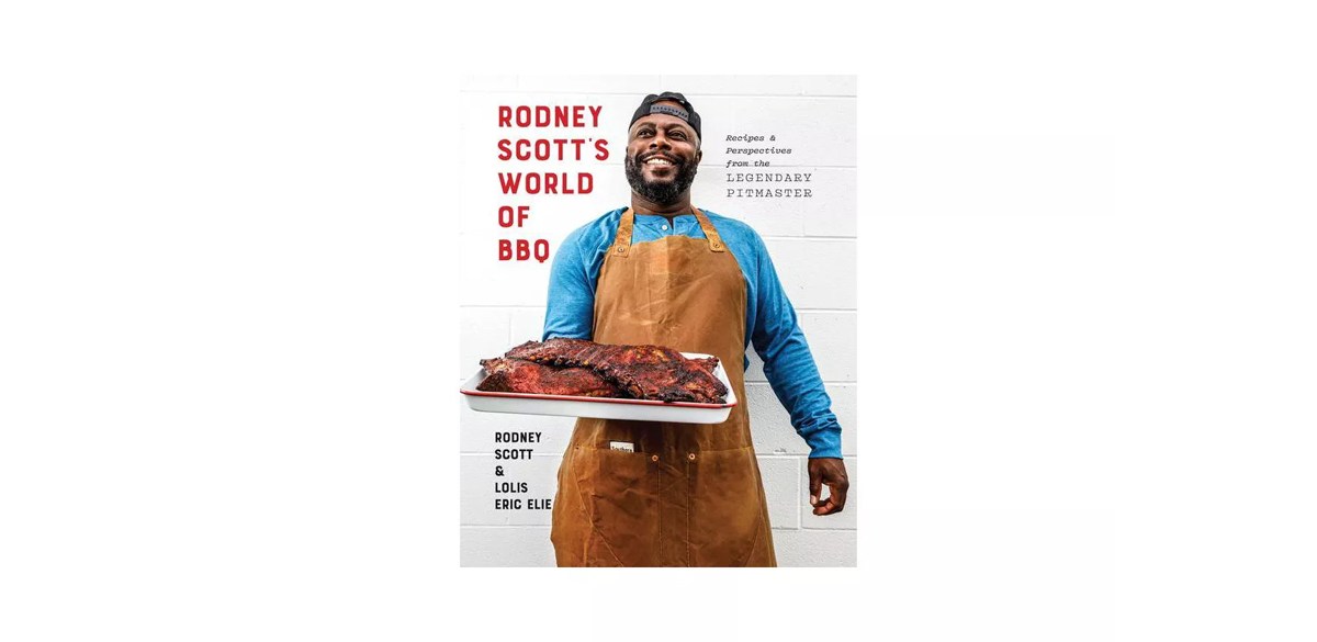 Rodney Scott's World of BBQ - by Rodney Scott & Lolis Eric Elie (Hardcover)
