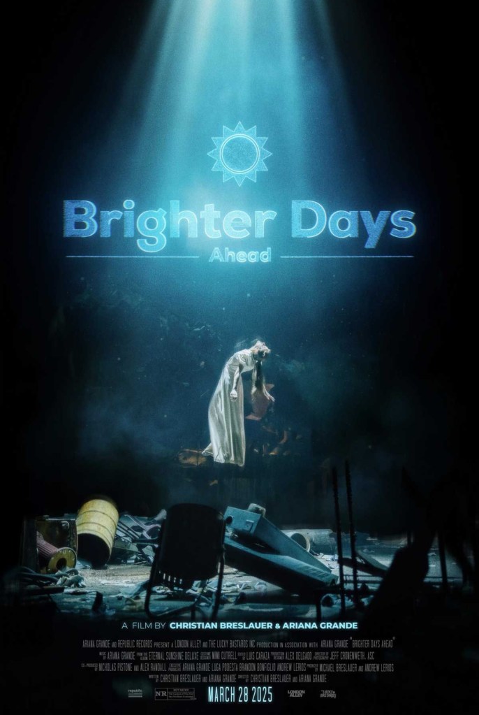Ariana Grande Brighter Days Ahead poster